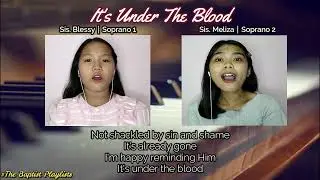 It's Under The Blood │ Duet