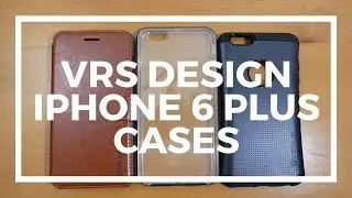 Great Cases for the iPhone 6/6s Plus by VRS Design (formerly Verus)