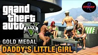 GTA 5 - Daddy's Little Girl @RGAMER-s2r
