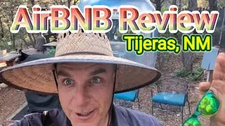 Tijeras, New Mexico!? SolarPunk Living Vlog AirBNB Review