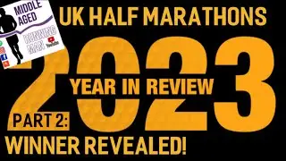 Uk Half Marathons 2023 Reviewed! // The Winner of Best Half Marathon 2023 Revealed!!