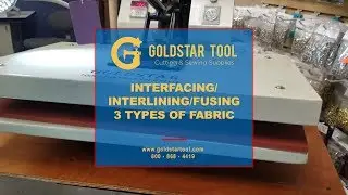 Tutorial - Interfacing/Interlining/ Fusing Fabric - Goldstartool.com - 800-868-4419