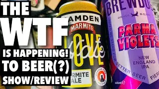 WTF? (Camden Marmite Ale vs Brewdog Parma Violet NEIPA)  | BeerNative TV | Craft Beer Review