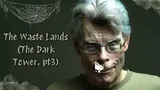 The Waste Lands (The Dark Tower, #3) | Beyond the Pages of Stephen King
