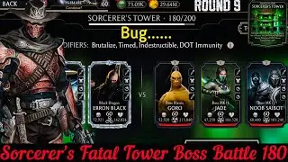 Sorcerer&rsquo;s Fatal Tower Bosses Battle 180 Fight + Reward | MK Mobile