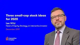 Three small-cap stock ideas for 2020