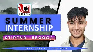 IISER Pune Internship 2025 | Full Guide + Tips! | Monthly Stipend ₹6000 |Don&rsquo;t Miss This! #iiserpune