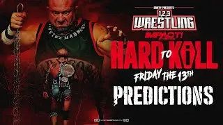 1, 2, 3 Wrestling | IMPACT Hard to Kill 2023 Predictions
