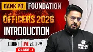 Bank PO Foundation 2026 | Introduction Class | Quant for Bank Exams | by Sumit Sir