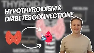 Hypothyroidism and Diabetes Connection: How They Affect Each Other!!