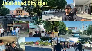 Jalal-Abad city tour | জালালাবাদ |Central Park jalalabad | city center Market | Kyrgyzstan