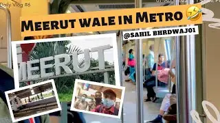 Meerut wale in Metro🤣। My first metro vlog😍 | Job interview vlog | Funny vlog🤣| SB6