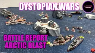 Dystopian Wars Battle Report : Arctic Blast
