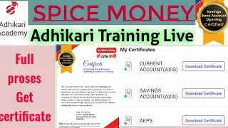 spice money Axis Bank Service Add Kise kare Account opening ट्रेनिंग live प्रोसेस Get Certificate