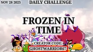 Angry birds 2 Daily Challenge 2025/11/28 & 2025/11/29 Stand & Deliver, before King Pig Panic