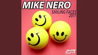Smiling Faces 2011 (Radio Edit)