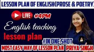 lesson plan of english poetry &prose.english b. ed में पाठ योजना कैसे बनाये। how to make lesson plan