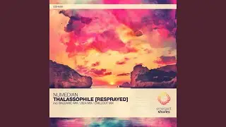 Thalassophile (Extended Balearic Mix)