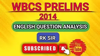 WBCS prelims 2014 question paper analysis with answers