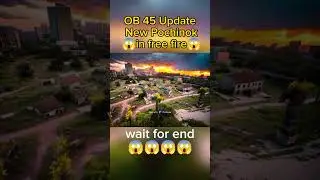 OB 45 Update New Pochinok in free fire😱 vairal YouTube#short free fire OB 40 update vs OB 45 Update😱