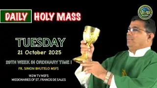 TUESDAY HOLY MASS | 21 OCTOBER 2025 | 29TH WEEK IN ORDINARY TIME I by Fr Simon MSFS #holymasstoday