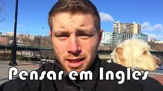 Como Pensar em Inglês