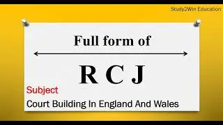 RCJ ka full form l Full form of RCJ in English l Subject   Royal Courts Of Justice