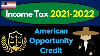 American Opportunity Credit 8730 Tax Preparation & Law 2021 2022