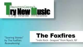 Try New Music Ep. 5 - The Foxfires