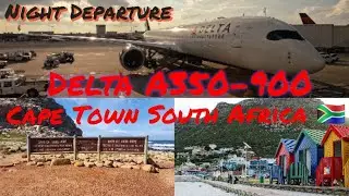 Delta A350-900 Night Departure - Cape Town South Africa