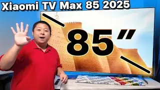 รีวิวสมาร์ททีวีขนาดใหญ่ Xiaomi TV Max 85 2025 ดูหนังเต็มตาในงบไม่ถึง 40K