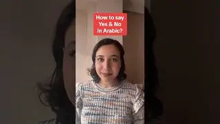 Learn Arabic from Zero | How to say Yes and No in Arabic