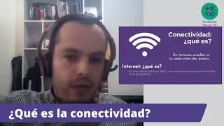#CharlasPorTIC &iquest;Qu&eacute; es conectividad e internet?