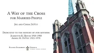 A Way of the Cross For Married Couples