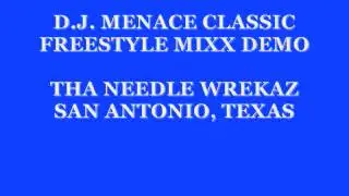 D.J. MENACE CLASSIC FREESTYLE MIXX