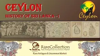 Ceylon - History of Sri Lanka - 1