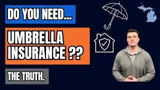 Do You Need Umbrella Insurance? (The Truth)
