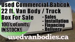 Commercial Babcock, used Commercial Babcock 22 ft. dry freight truck / van box, Toronto DB2210