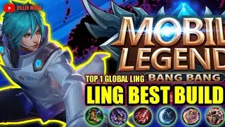 🔥LING BEST BUILD 2021🔥Top 1 Global Ling Build | Mobile Legends