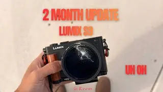 Обновление информации о моем Lumix S9 за 2 месяца