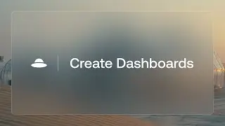 How to build a Dashboard