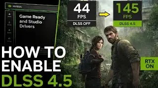 How to Enable DLSS 4.5 in Any Game | Massive FPS Boost