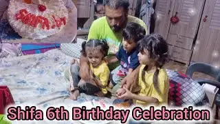 🎉 6th Birthday Celebration Vlog || Happy Birthday Mama Ki Jan Shifa