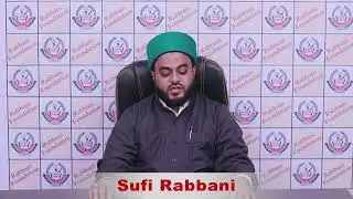 Islamic lecture Bayan | By Akbar shah Rabbani peer | SUFI SPEECH | Rabbani foundtion