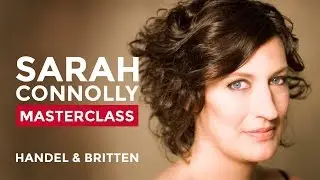 RCM Vocal Masterclass with Sarah Connolly: Handel and Britten