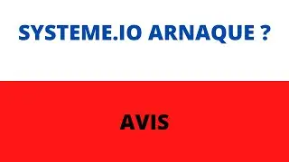 Systeme.io arnaque ?