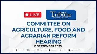 LIVE: Committee on Agriculture, Food and Agrarian Reform Hearing on 15 September 2025