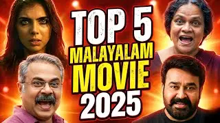 Top 5 Malayalam Movies of 2025 (You Can&rsquo;t Miss These!)