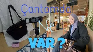 Çantamda ne var?