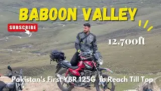 Pakistan's First Ever YBR 125G To Reach the Top of Baboon Valley Camp site